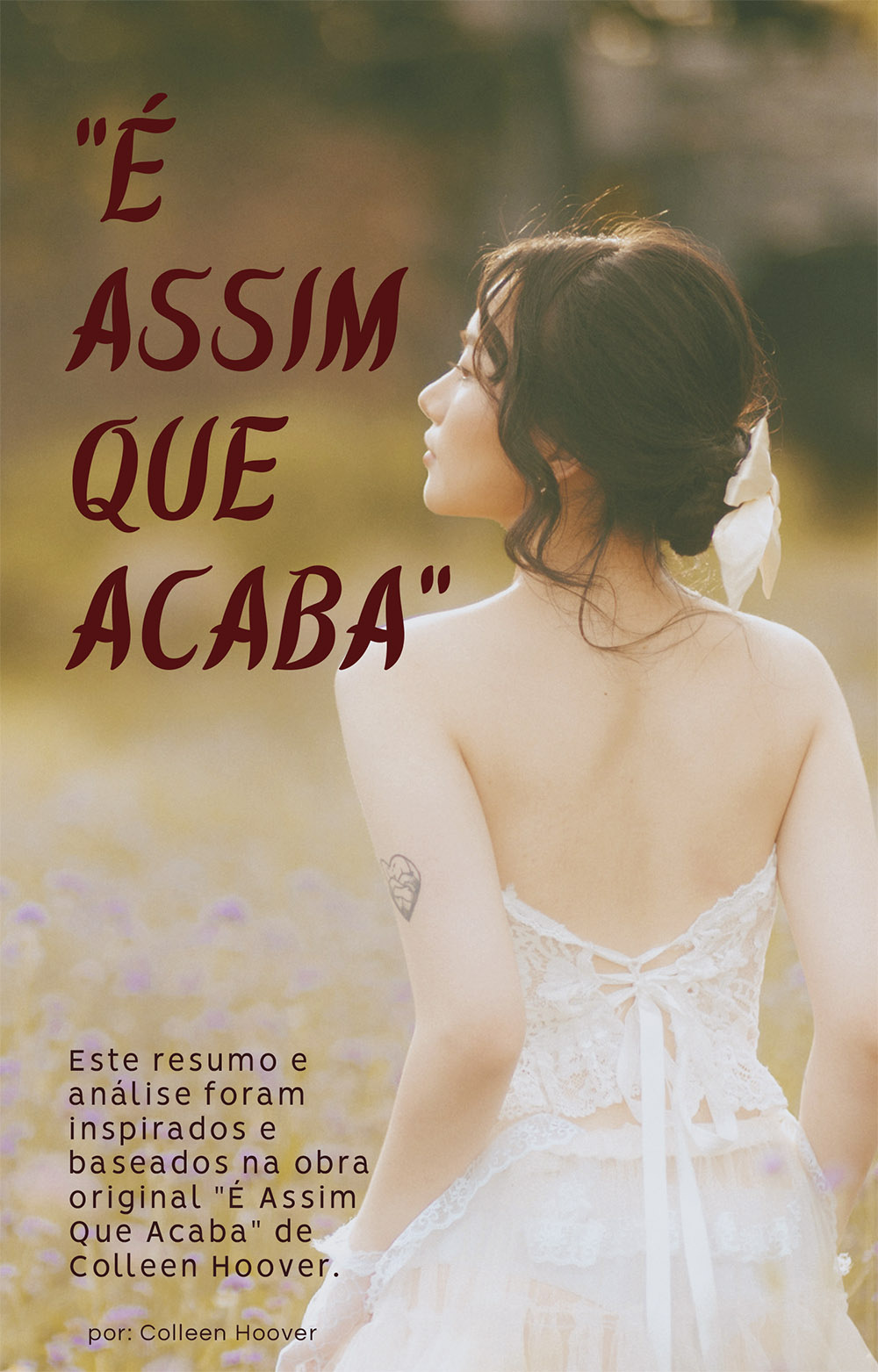 Resumo Detalhado e Análise de ‘É Assim Que Acaba’ por Colleen Hoover