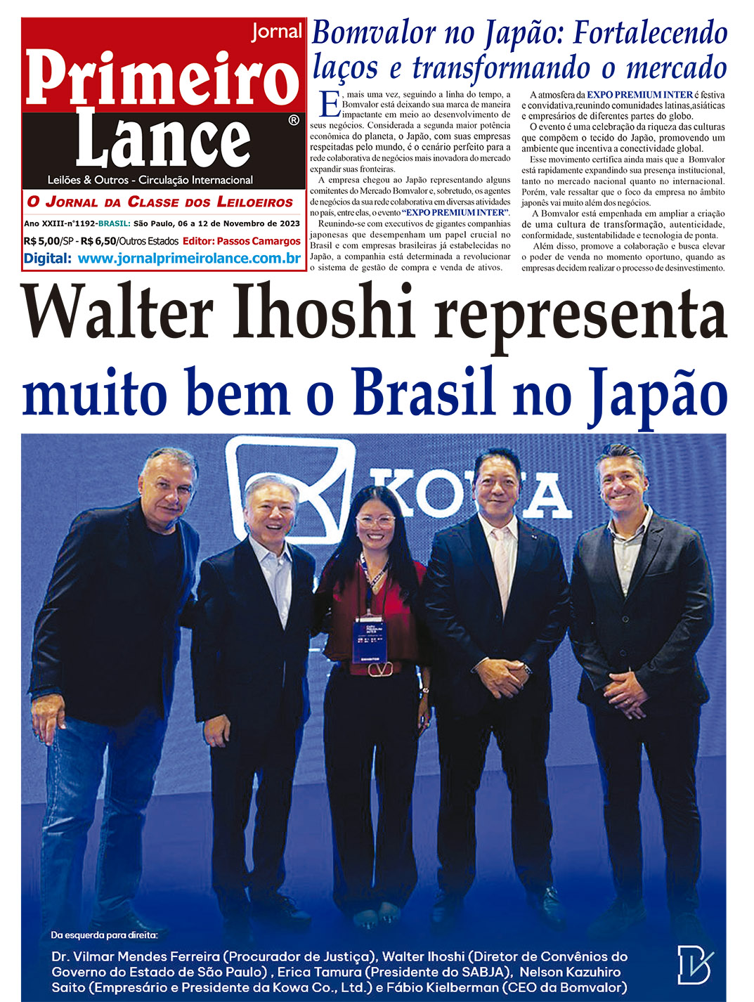 Walter Ihoshi representa muito bem o Brasil no Japão